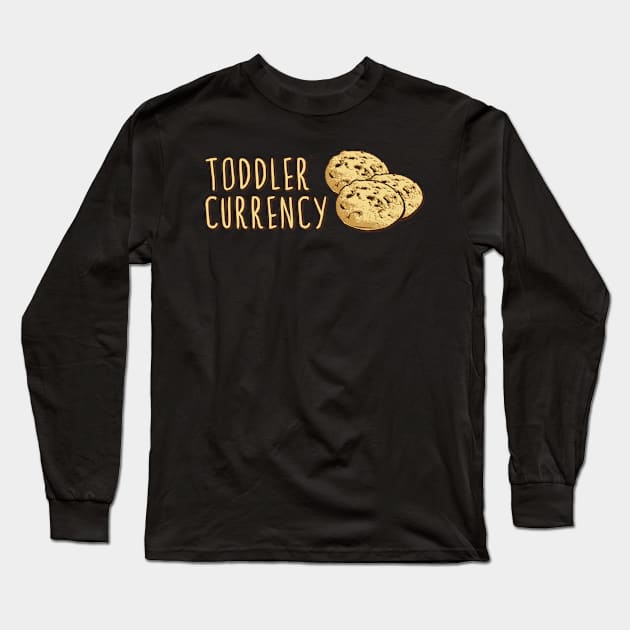 Cookies Toddler Currency Long Sleeve T-Shirt by Flippin' Sweet Gear